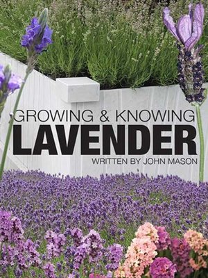 cover image of Growing and Knowing Lavender